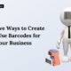 Use Barcodes for Your Business