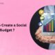 Social Media Budget