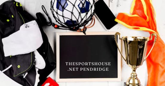 TheSportsHouse .net Pendridge