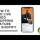 How to Add Videos to Shopify