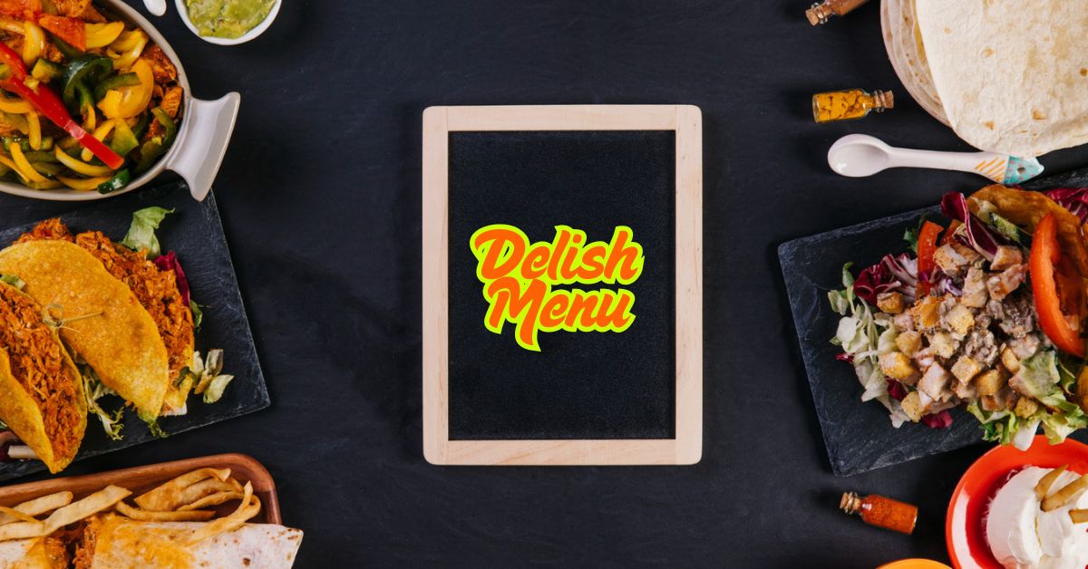 Delish Menu
