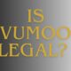 Is Vumoo Legal